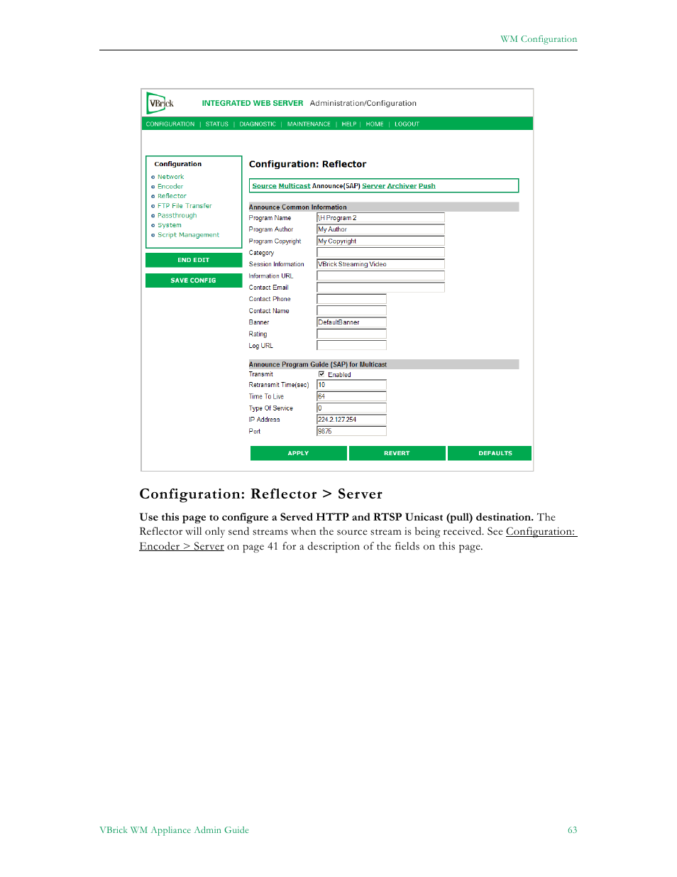 Configuration: reflector > server | VBrick Systems VBRICK APPLIANCE VB6000 User Manual | Page 73 / 156