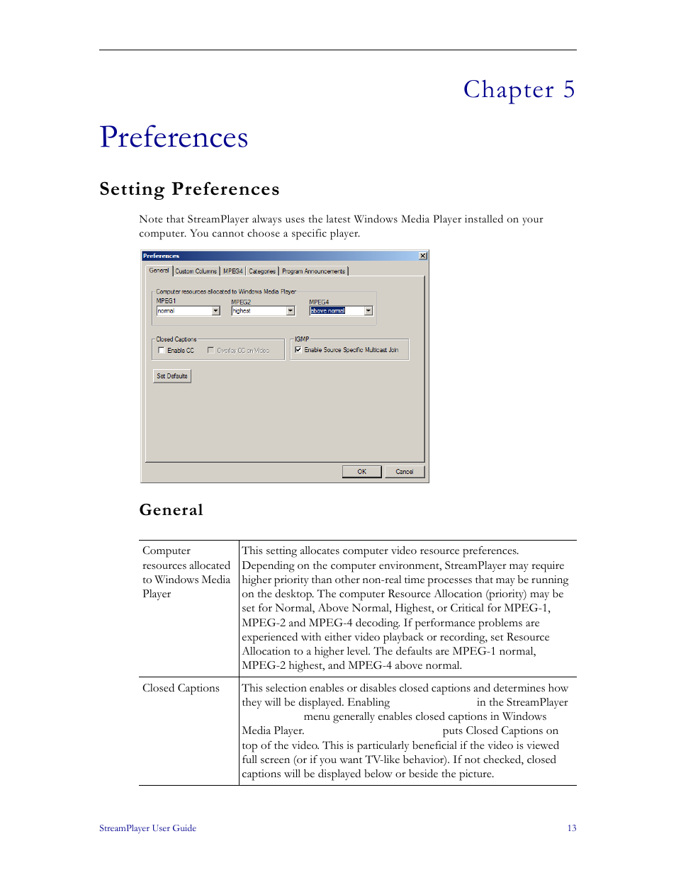 Preferences, Setting preferences, General | Preferences – ex, Chapter 5 | VBrick Systems StreamPlayer v4.4 User Manual | Page 19 / 32