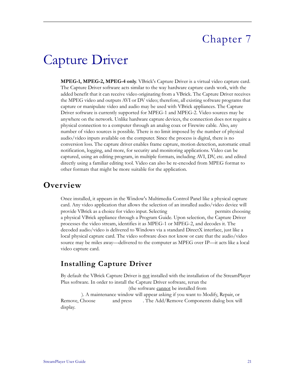 Capture driver, Overview, Installing capture driver | Chapter 7 | VBrick Systems StreamPlayer v4.4 User Manual | Page 27 / 32