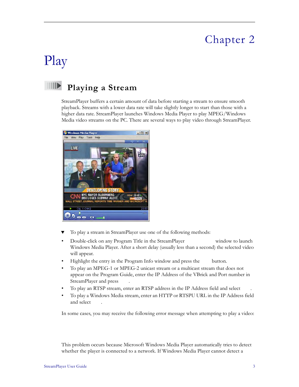 Play, Playing a stream, Chapter 2 | VBrick Systems StreamPlayer v4.4 User Manual | Page 9 / 32