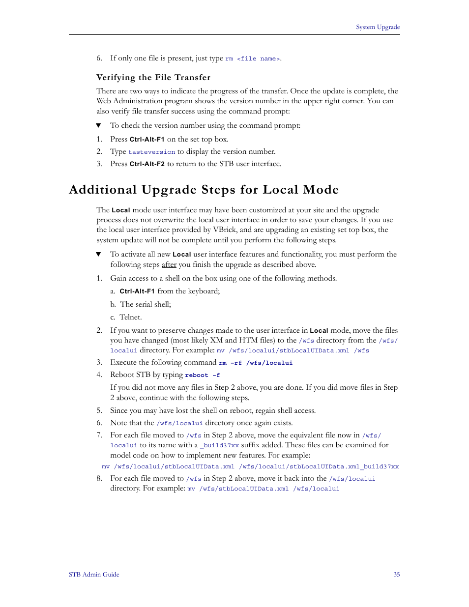 Additional upgrade steps for local mode | VBrick Systems MPEG-1 User Manual | Page 41 / 58