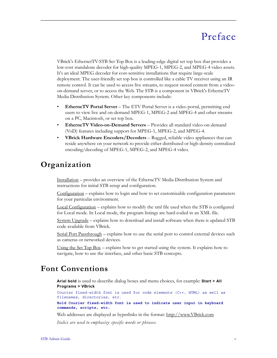 Preface, Organization, Font conventions | VBrick Systems MPEG-1 User Manual | Page 5 / 58