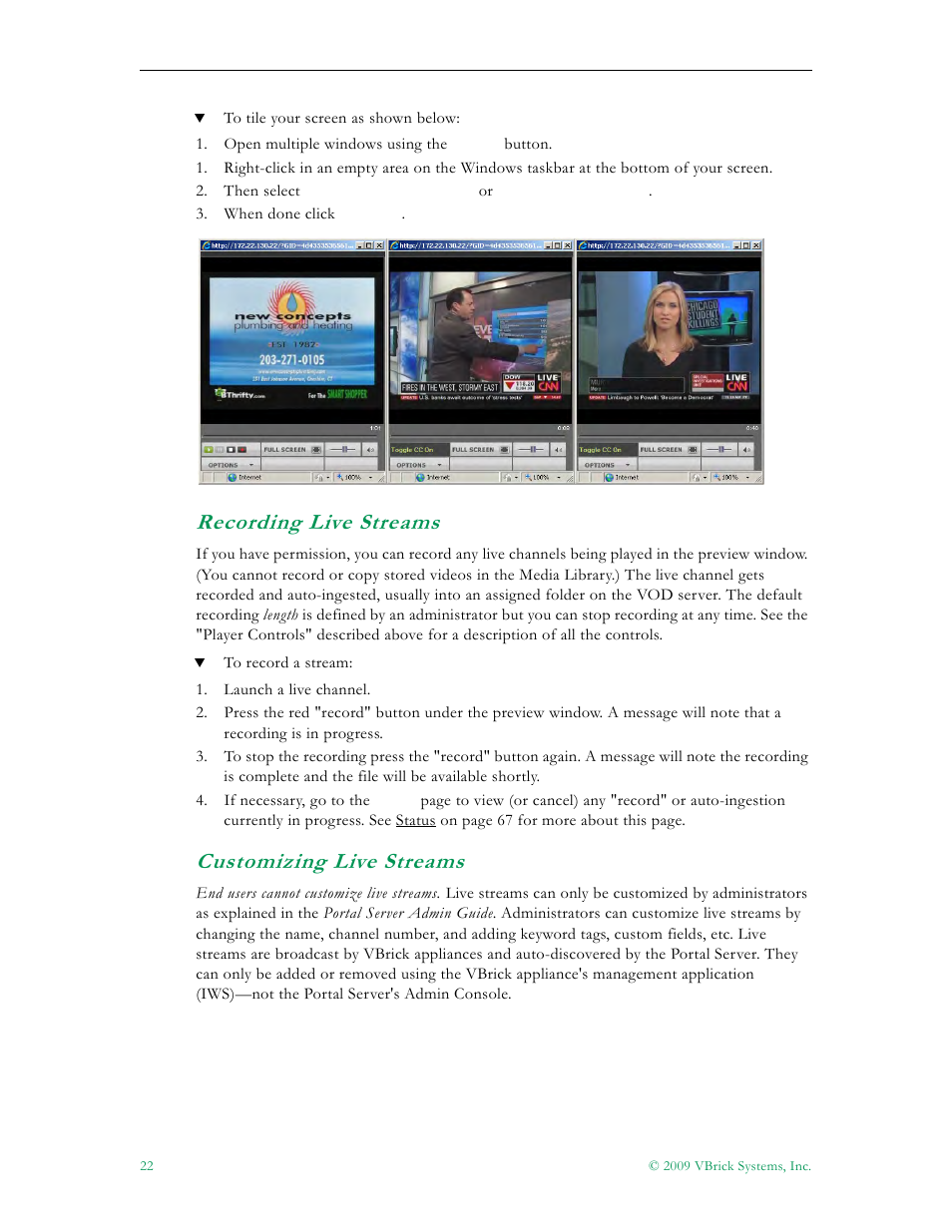 Recording live streams customizing live streams, Recording live streams, Customizing live streams | VBrick Systems ENTERPRISE MEDIA SYSTEM V5.0 User Manual | Page 28 / 76