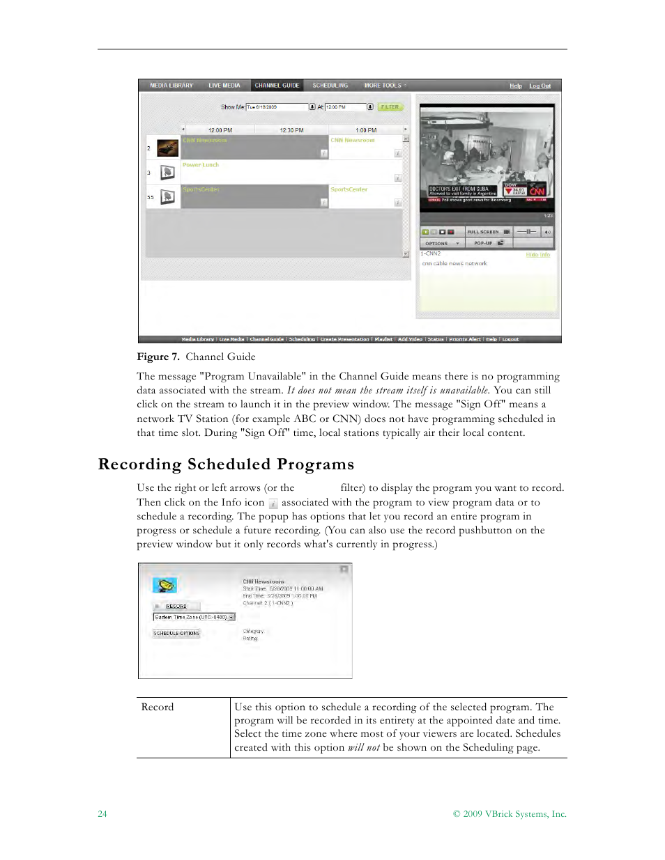 Recording scheduled programs | VBrick Systems ENTERPRISE MEDIA SYSTEM V5.0 User Manual | Page 30 / 76