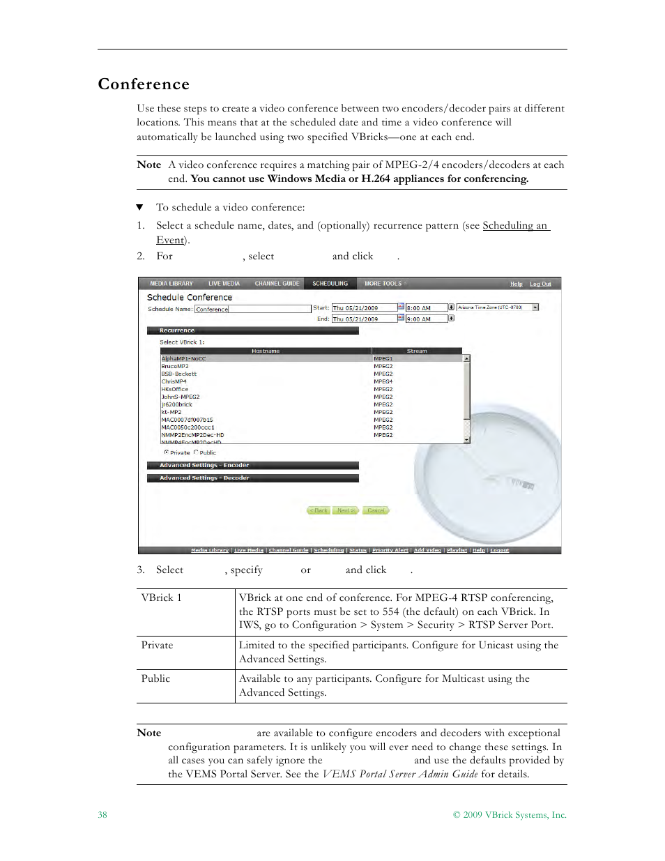 Conference | VBrick Systems ENTERPRISE MEDIA SYSTEM V5.0 User Manual | Page 44 / 76