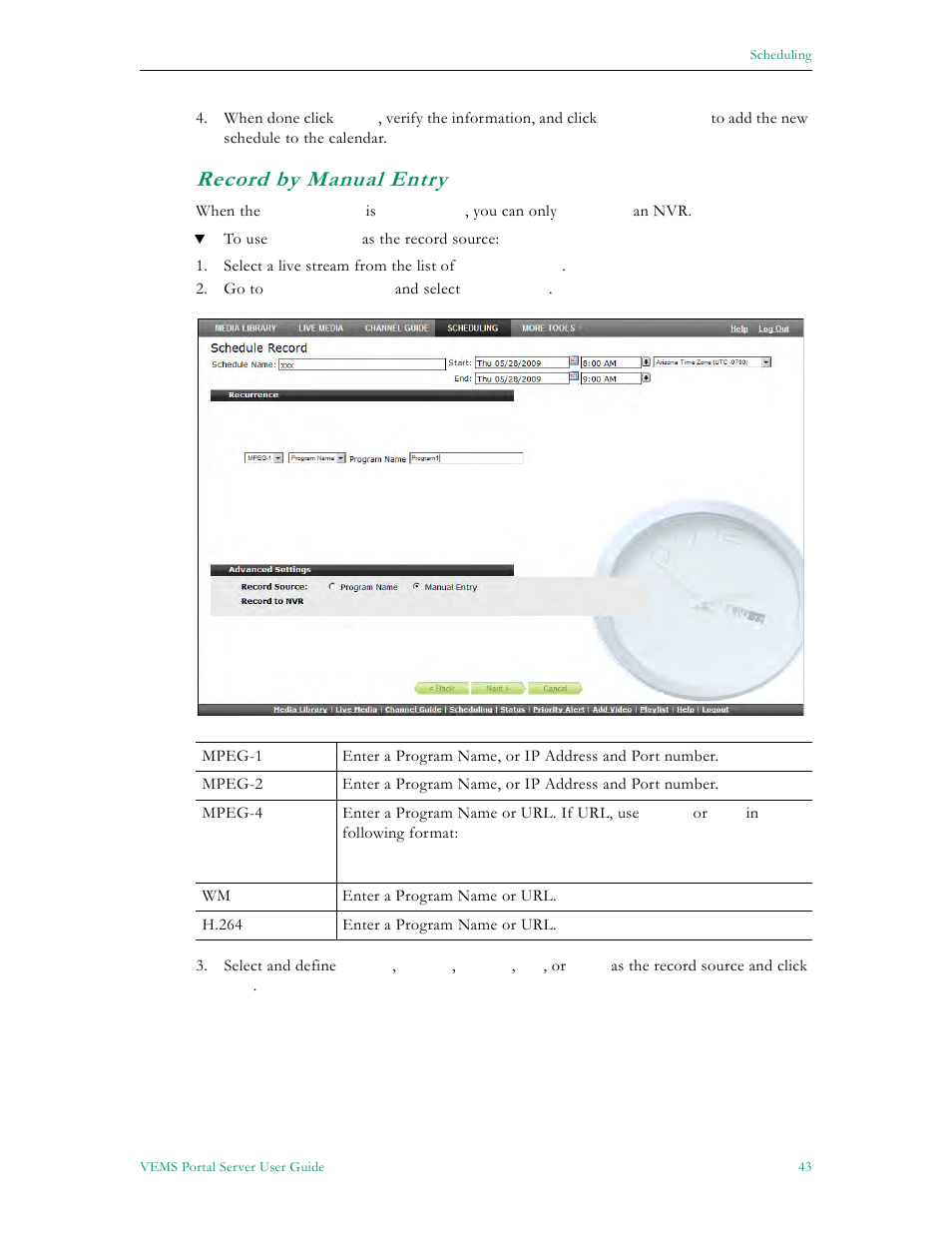 Record by manual entry | VBrick Systems ENTERPRISE MEDIA SYSTEM V5.0 User Manual | Page 49 / 76