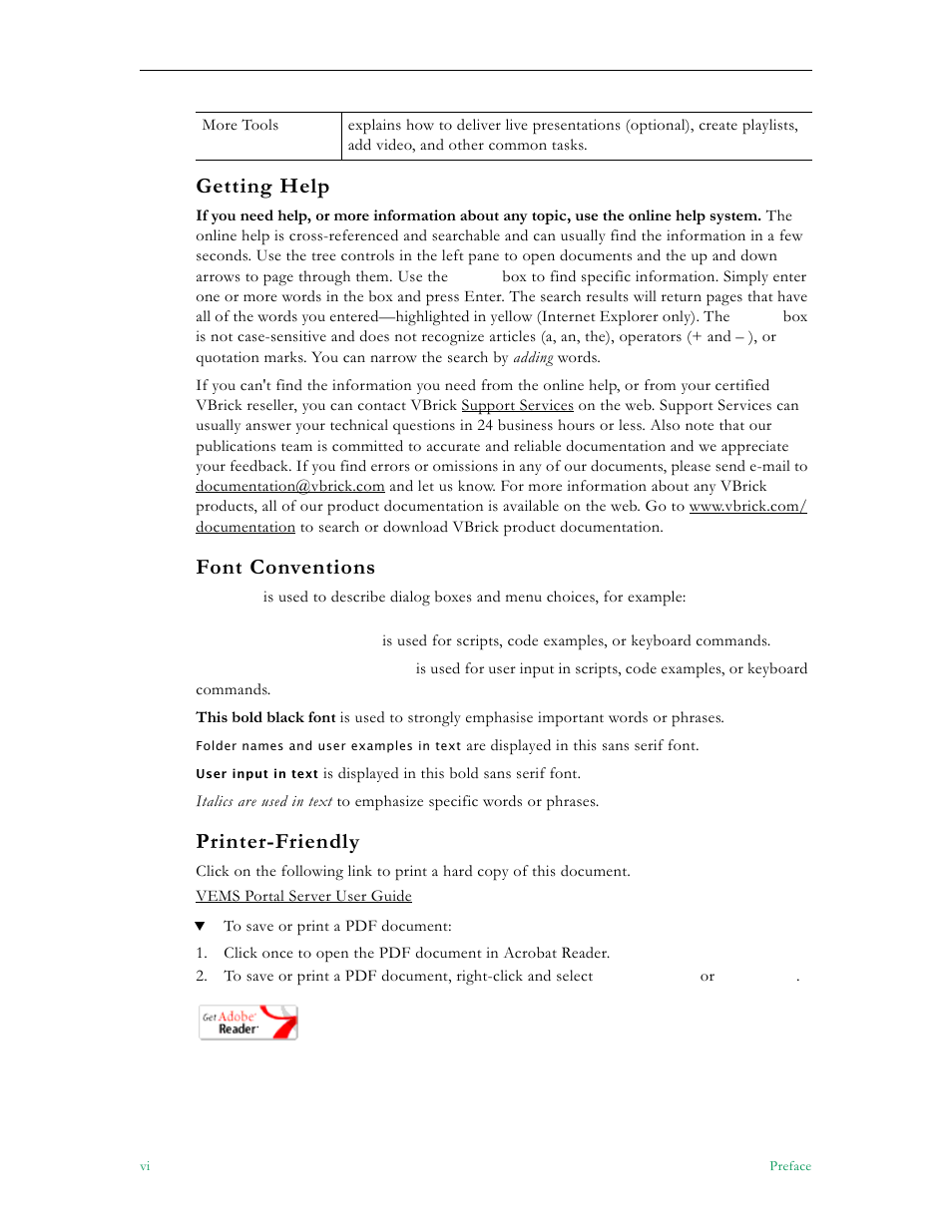 Getting help, Font conventions, Printer-friendly | VBrick Systems ENTERPRISE MEDIA SYSTEM V5.0 User Manual | Page 6 / 76