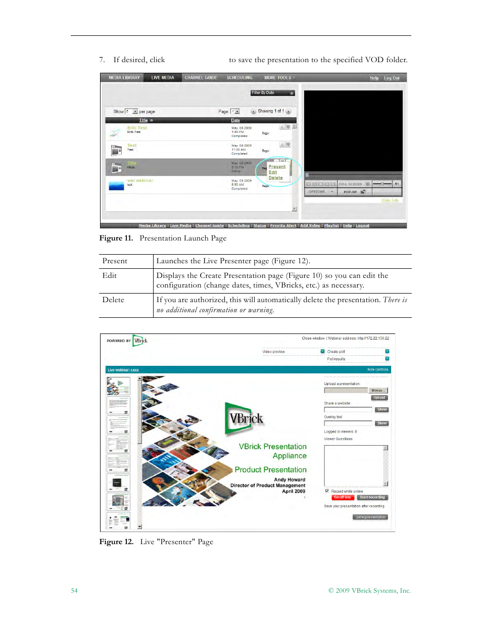 Figure 12) a | VBrick Systems ENTERPRISE MEDIA SYSTEM V5.0 User Manual | Page 60 / 76