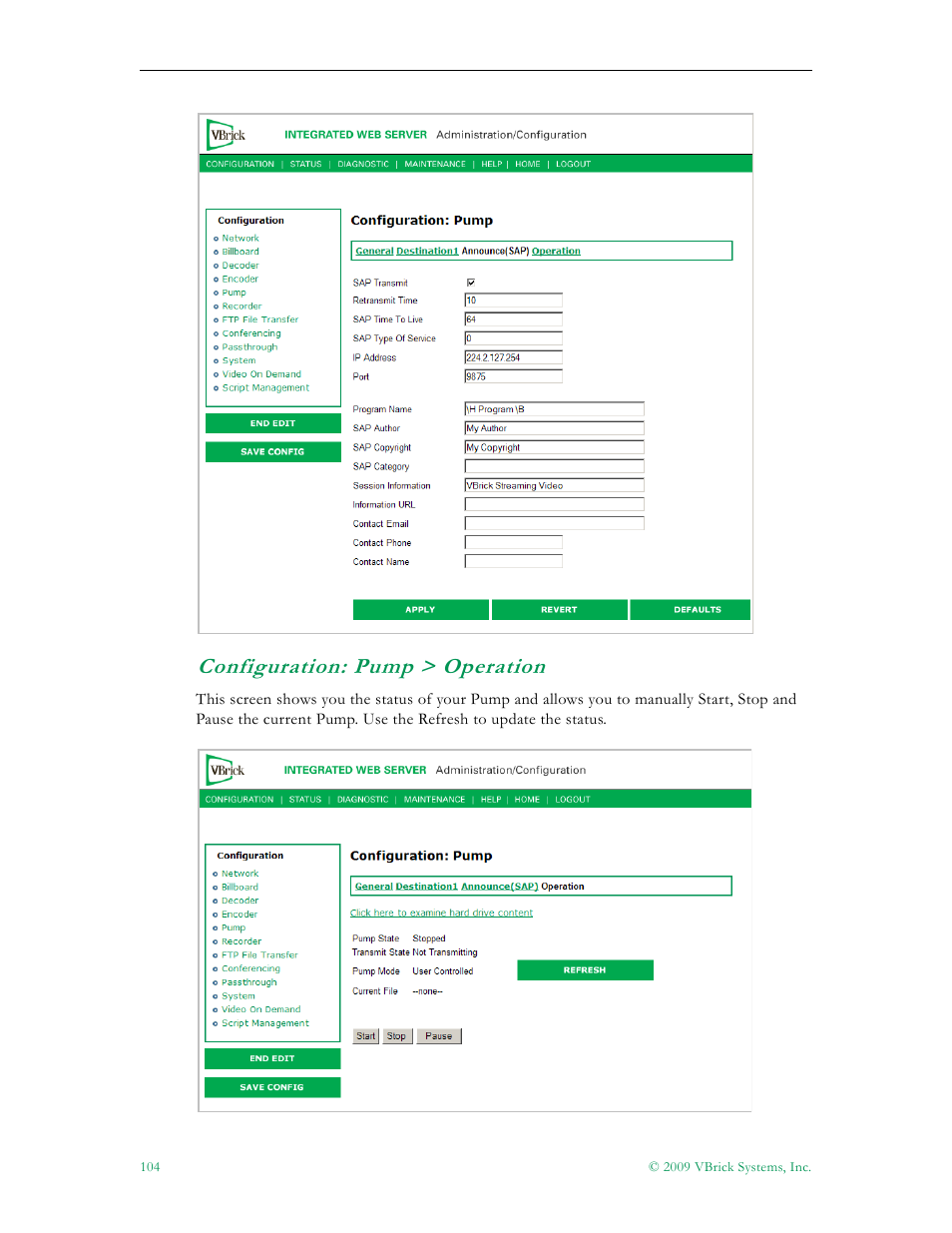 Configuration: pump > operation | VBrick Systems VB5000 User Manual | Page 112 / 124