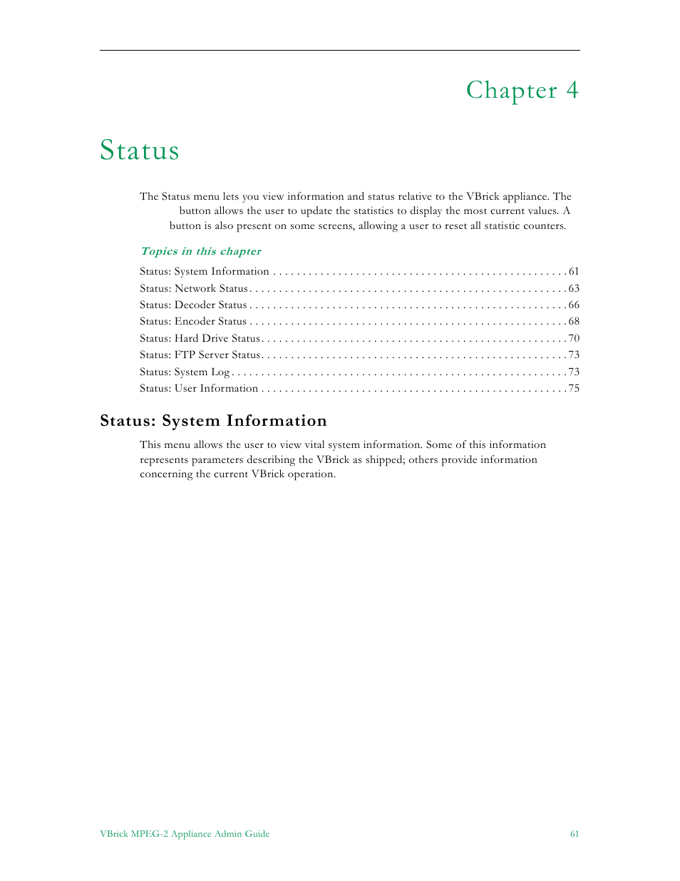 Status, Status: system information, Chapter 4 | VBrick Systems VB5000 User Manual | Page 69 / 124