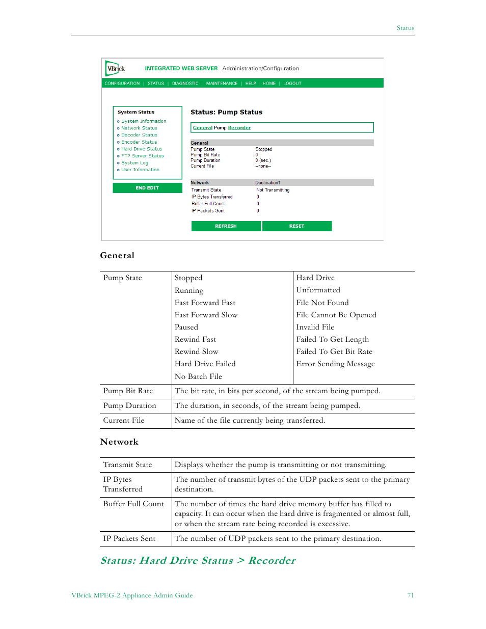 Status: hard drive status > recorder | VBrick Systems VB5000 User Manual | Page 79 / 124