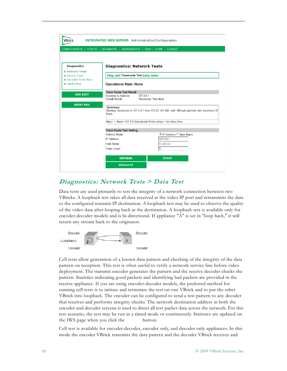 Diagnostics: network tests > data test | VBrick Systems VB5000 User Manual | Page 90 / 124