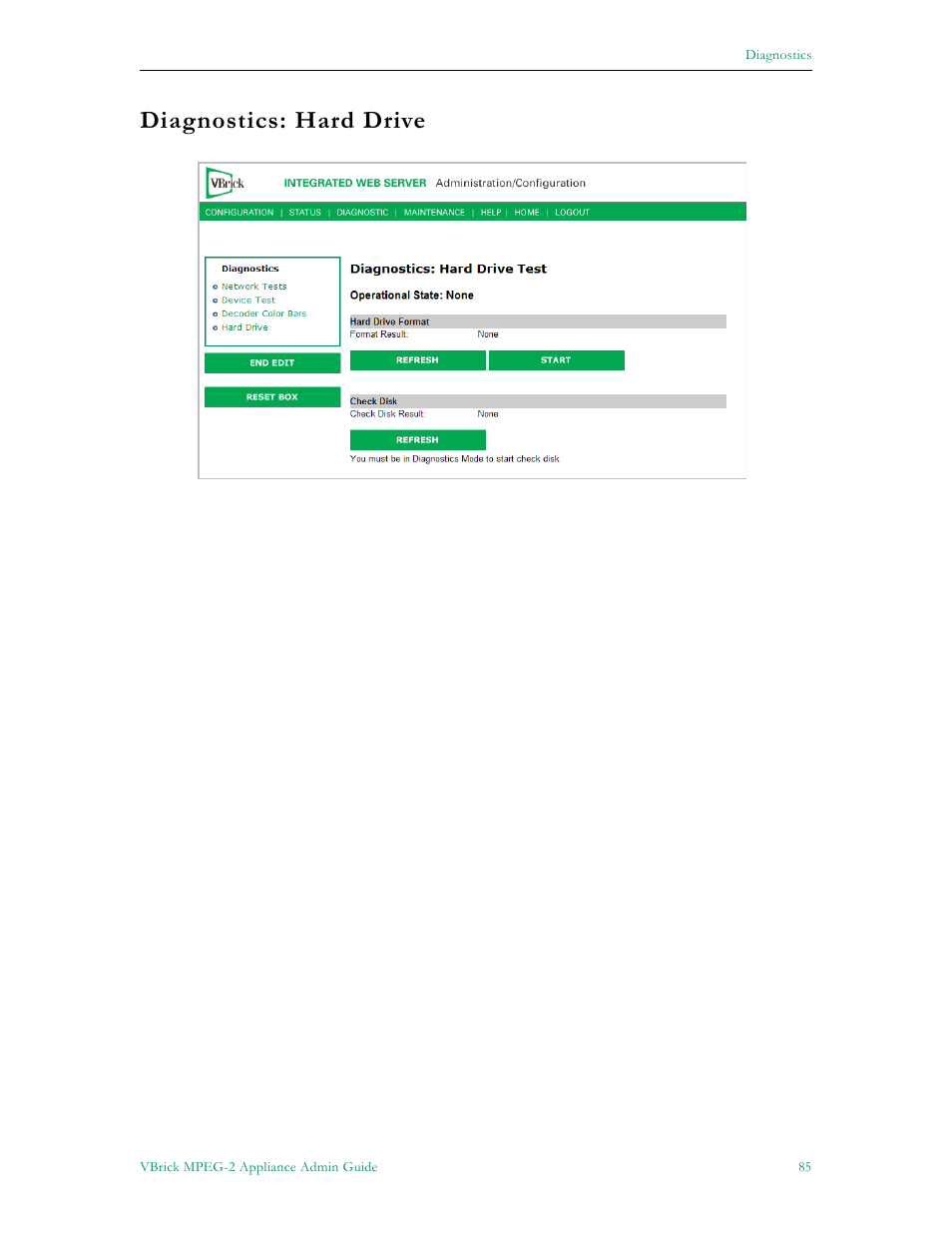 Diagnostics: hard drive | VBrick Systems VB5000 User Manual | Page 93 / 124
