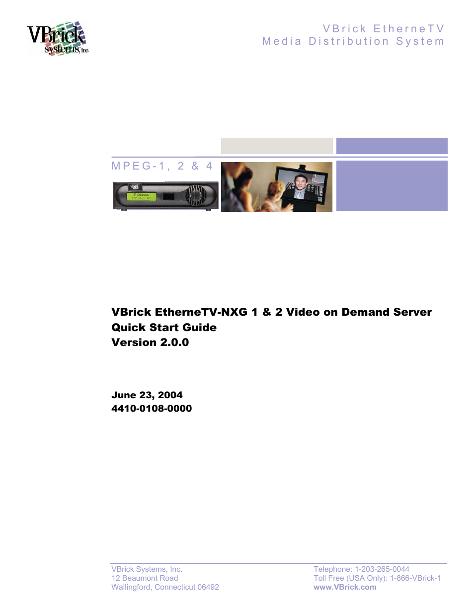 VBrick Systems EtherneTV-NXG 2 User Manual | 21 pages