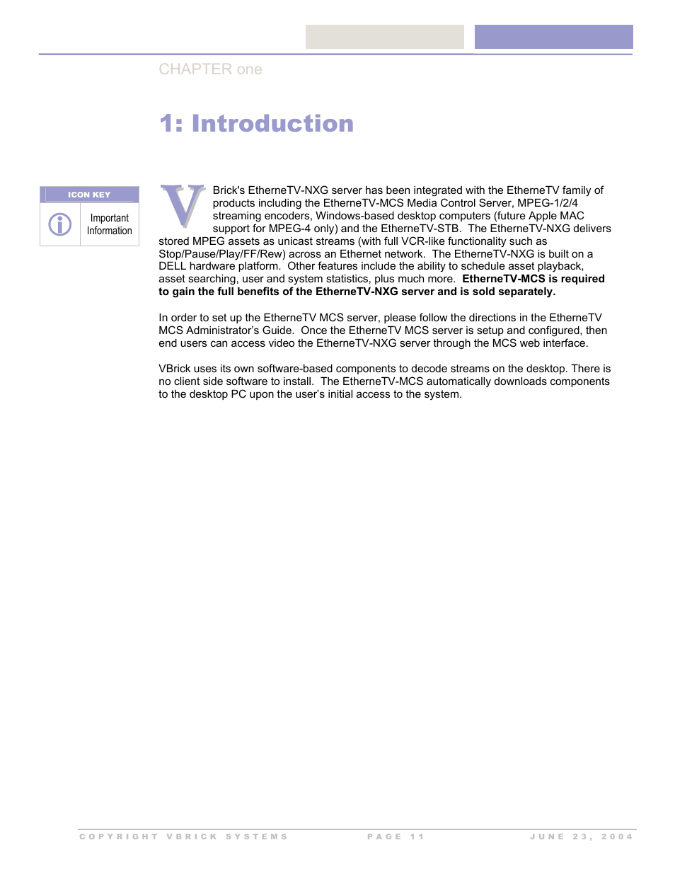 Introduction | VBrick Systems EtherneTV-NXG 2 User Manual | Page 11 / 21