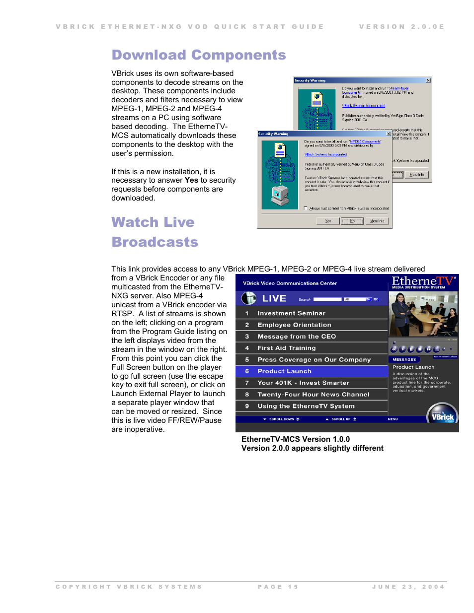 Download components, Watch live broadcasts | VBrick Systems EtherneTV-NXG 2 User Manual | Page 15 / 21