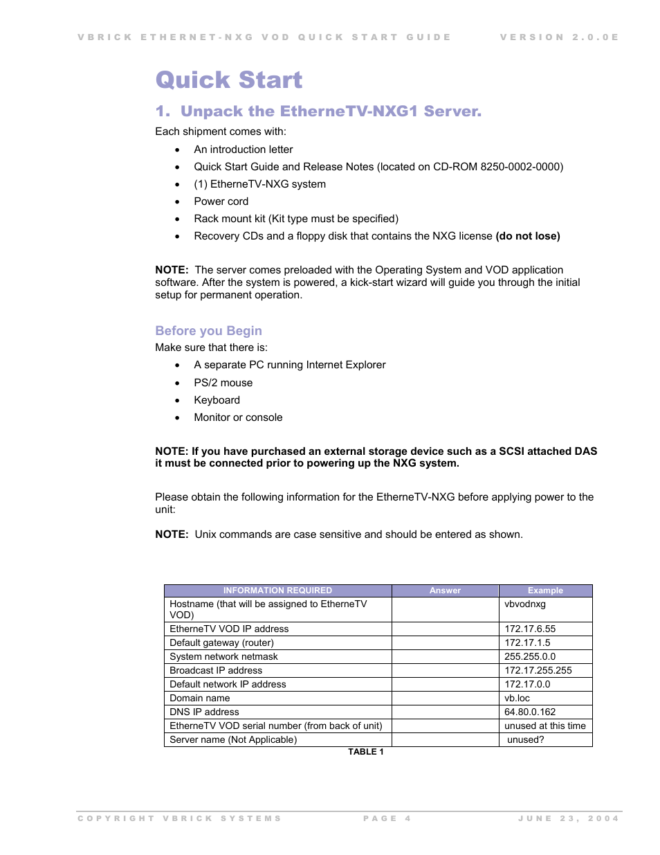 Quick start, Unpack the ethernetv-nxg1 server, Before you begin | VBrick Systems EtherneTV-NXG 2 User Manual | Page 4 / 21