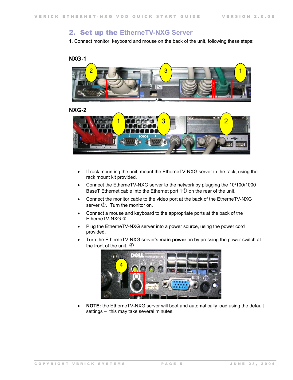 Set up the ethernetv-nxg server | VBrick Systems EtherneTV-NXG 2 User Manual | Page 5 / 21