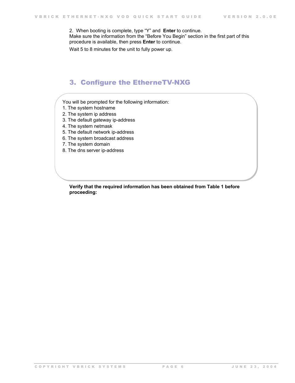 Configure the ethernetv-nxg | VBrick Systems EtherneTV-NXG 2 User Manual | Page 6 / 21