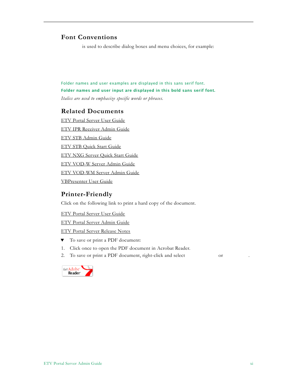 Font conventions, Related documents, Printer-friendly | VBrick Systems Portal Server ETV v4.2.1 User Manual | Page 11 / 180