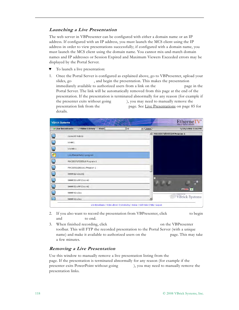 Launching a live presentation, Removing a live presentation | VBrick Systems Portal Server ETV v4.2.1 User Manual | Page 130 / 180