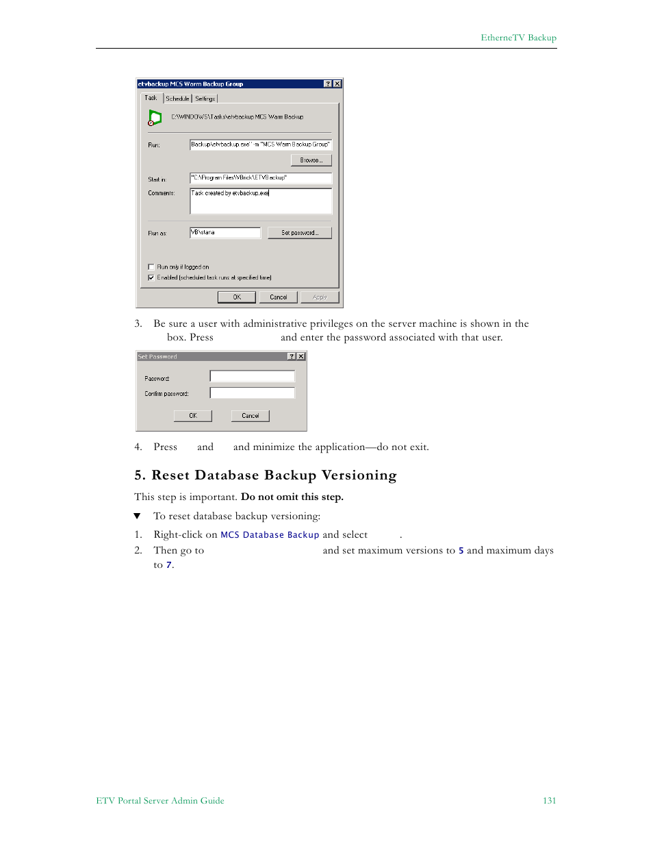 Reset database backup versioning | VBrick Systems Portal Server ETV v4.2.1 User Manual | Page 143 / 180