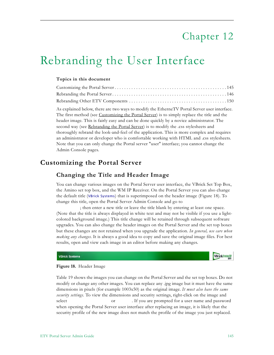 Rebranding the user interface, Customizing the portal server, Changing the title and header image | Rebranding the user inte rface, Chapter 12 | VBrick Systems Portal Server ETV v4.2.1 User Manual | Page 157 / 180