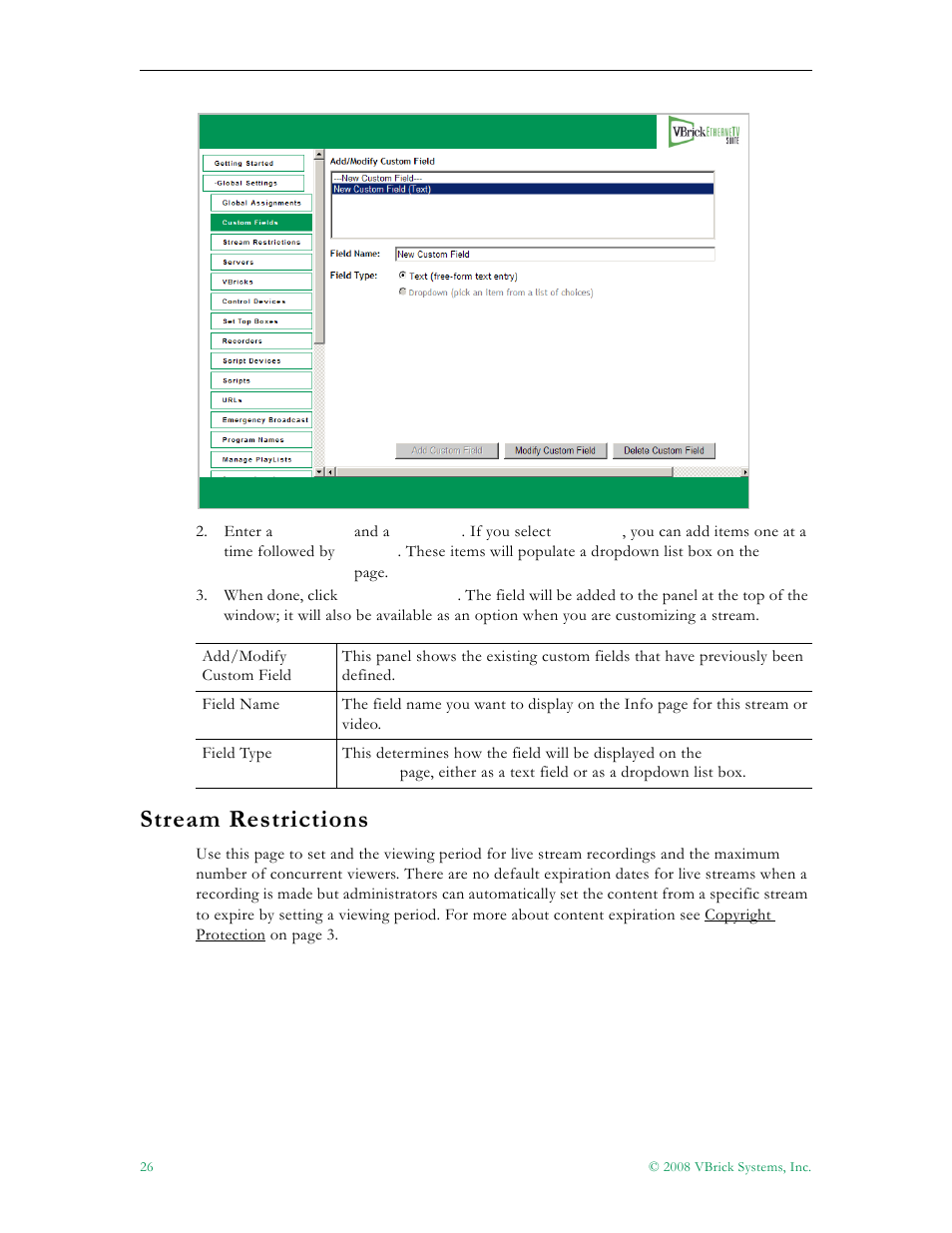 Stream restrictions | VBrick Systems Portal Server ETV v4.2.1 User Manual | Page 38 / 180