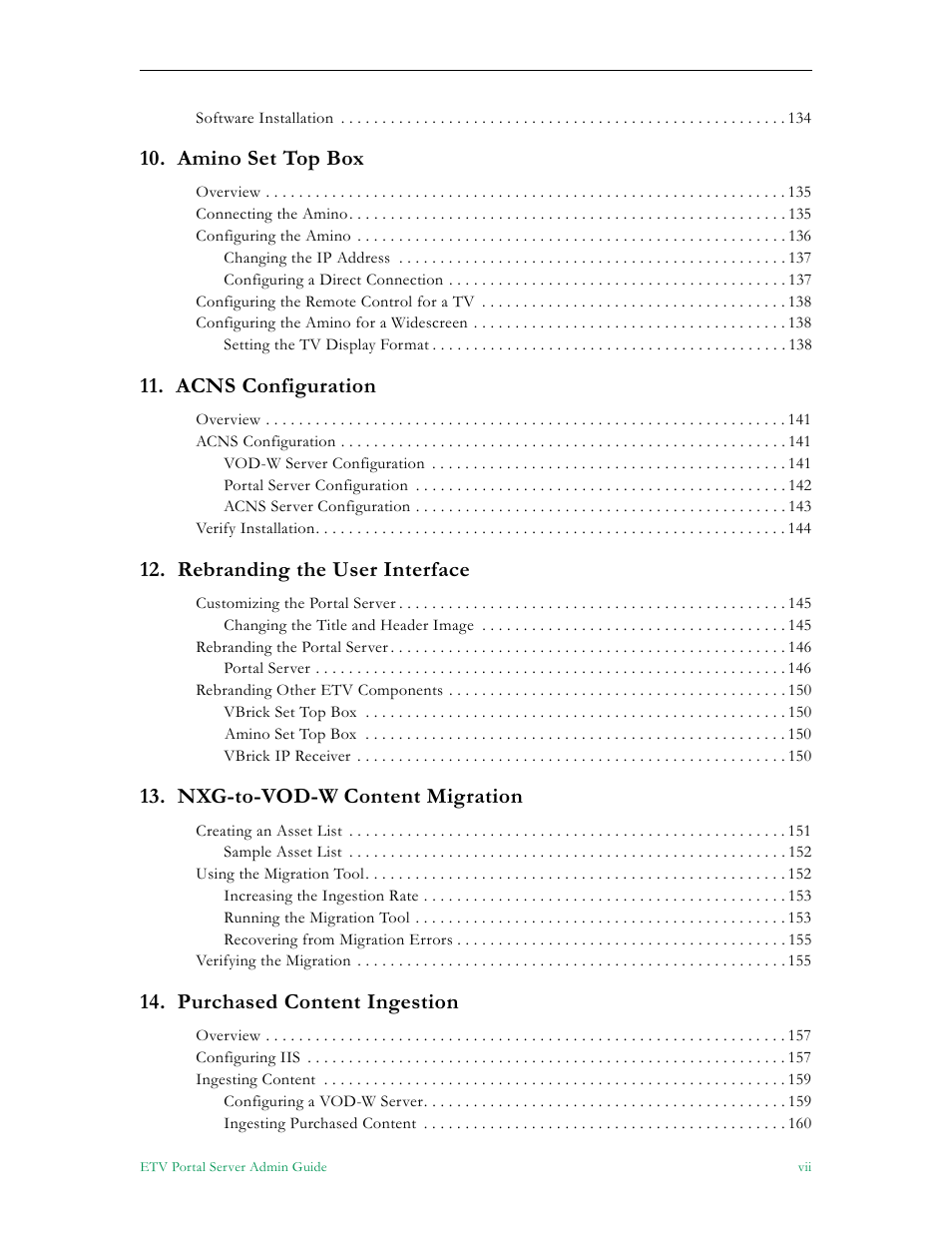 Amino set top box, Acns configuration, Rebranding the user interface | Nxg-to-vod-w content migration, Purchased content ingestion | VBrick Systems Portal Server ETV v4.2.1 User Manual | Page 7 / 180