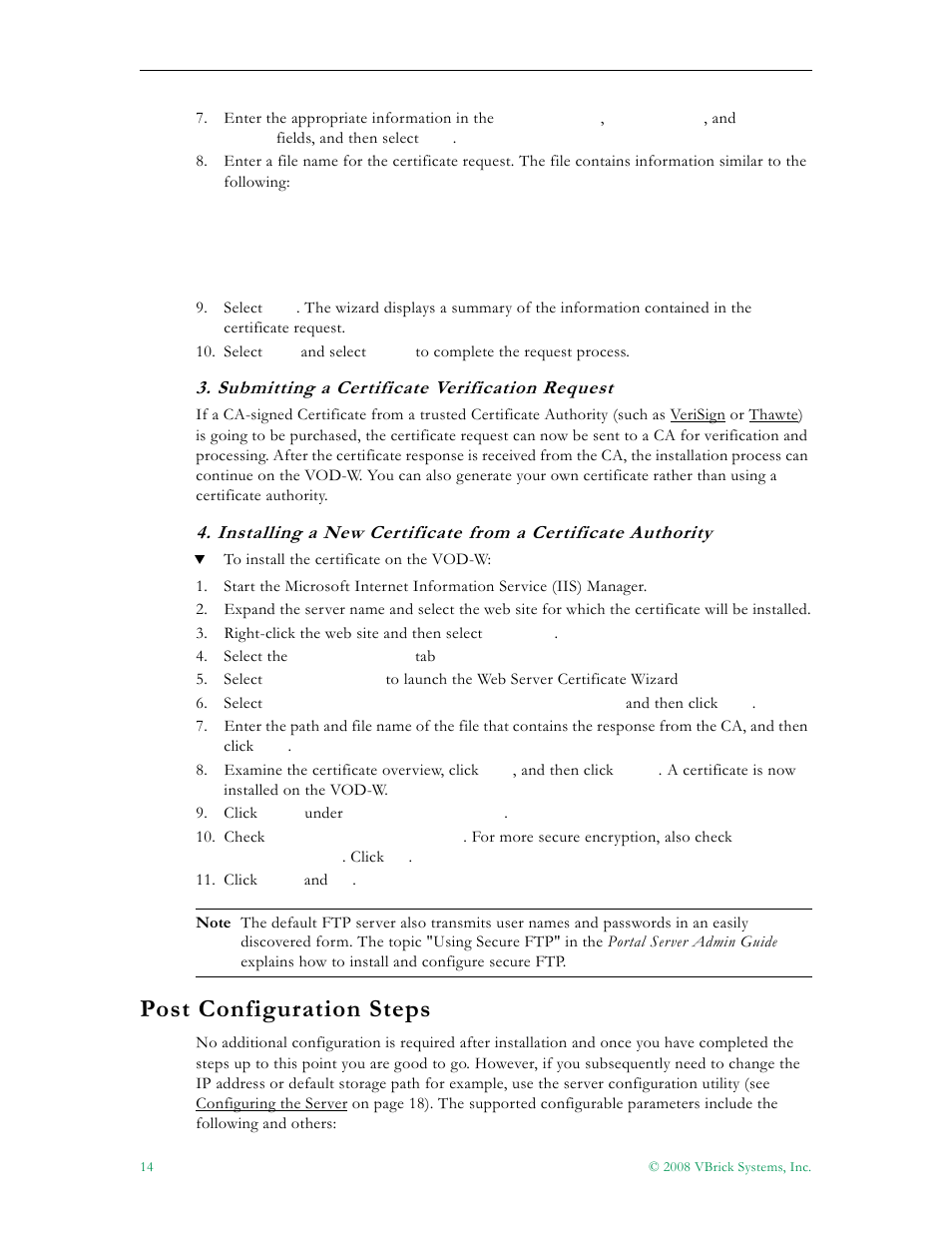 Post configuration steps, Submitting a certificate verification request | VBrick Systems VOD-W Server VBrick v4.2.1 User Manual | Page 22 / 94