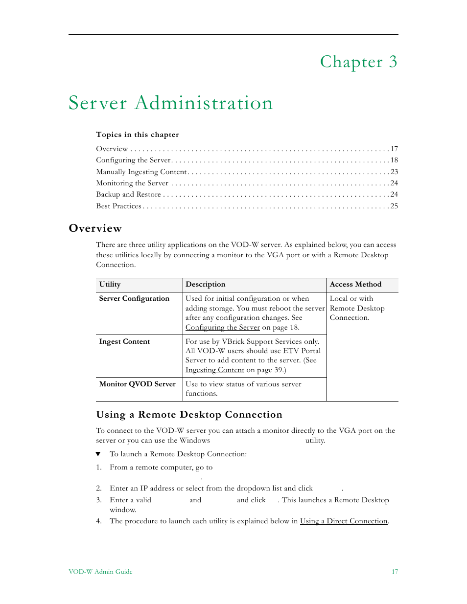 Server administration, Overview, Using a remote desktop connection | Chapter 3 | VBrick Systems VOD-W Server VBrick v4.2.1 User Manual | Page 25 / 94