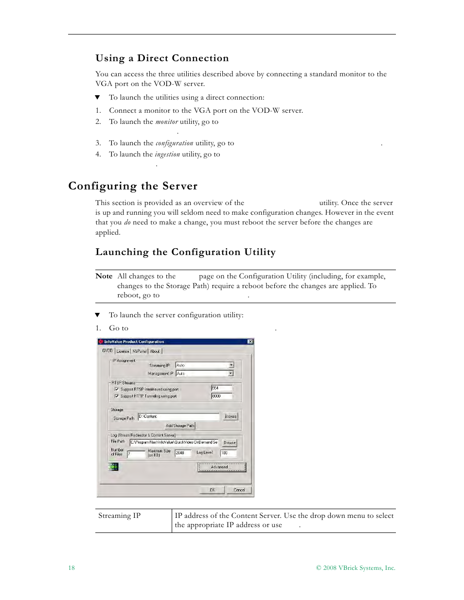 Using a direct connection, Configuring the server, Launching the configuration utility | In using a direct connection | VBrick Systems VOD-W Server VBrick v4.2.1 User Manual | Page 26 / 94