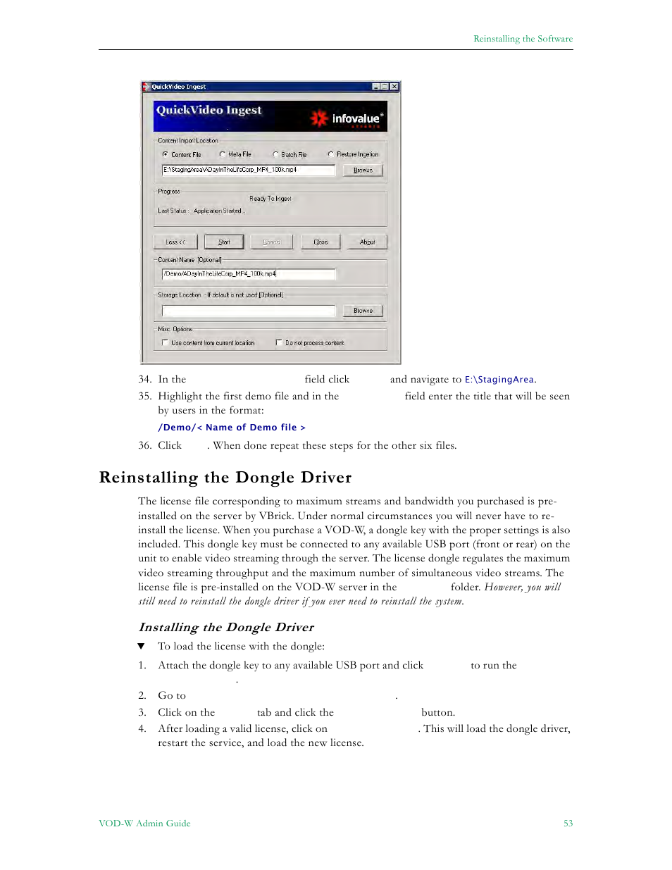 Reinstalling the dongle driver, Installing the dongle driver | VBrick Systems VOD-W Server VBrick v4.2.1 User Manual | Page 61 / 94