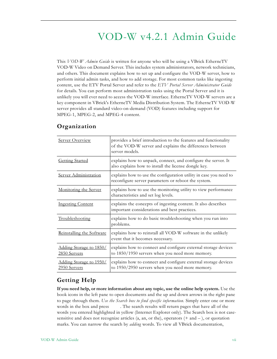 Vod-w v4.2.1 admin guide, Organization getting help | VBrick Systems VOD-W Server VBrick v4.2.1 User Manual | Page 7 / 94