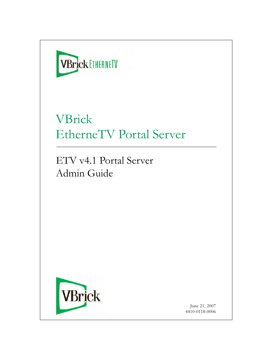 VBrick Systems Portal Server ETV v4.1 User Manual | 140 pages