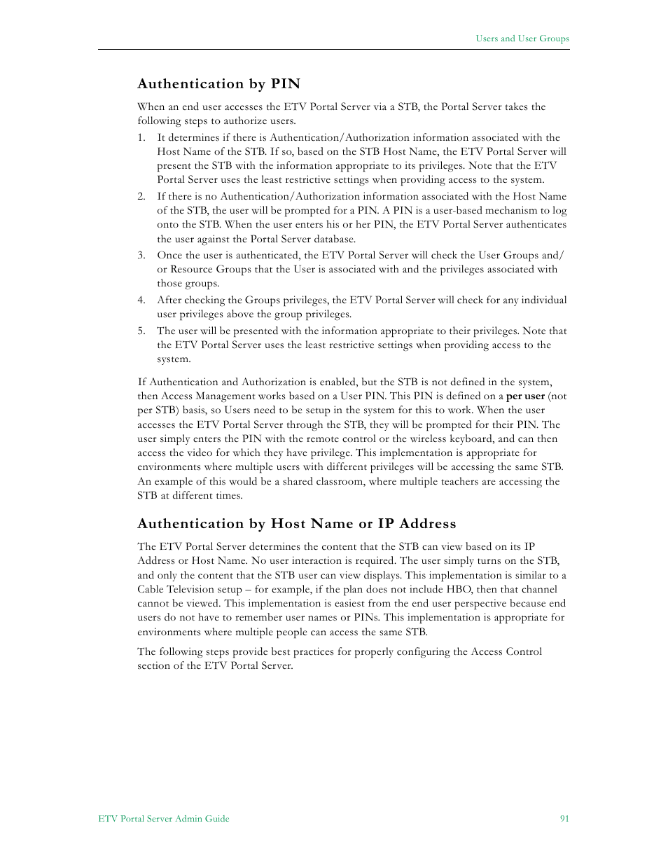 Authentication by pin, Authentication by host name or ip address | VBrick Systems Portal Server ETV v4.1 User Manual | Page 101 / 140