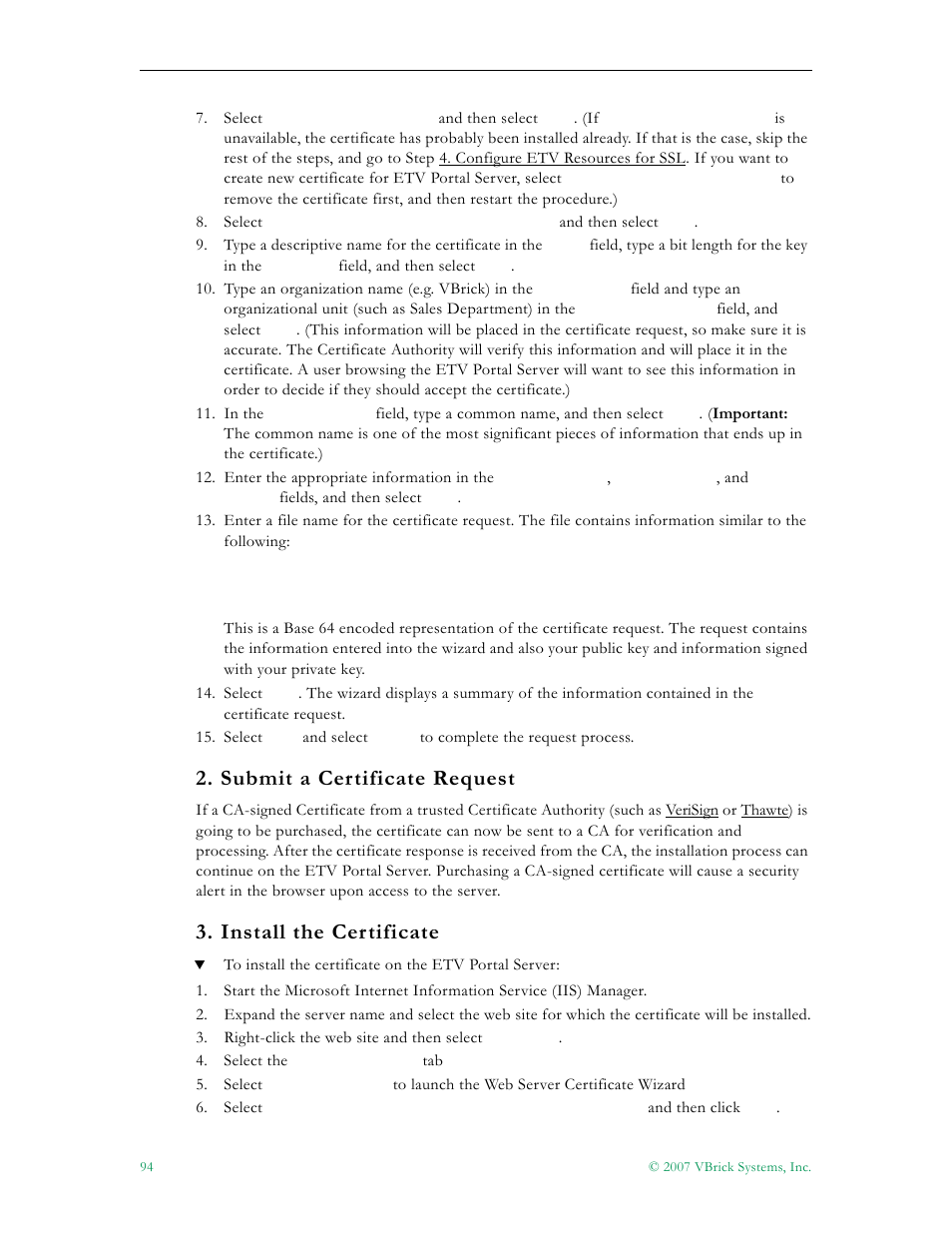 Submit a certificate request, Install the certificate | VBrick Systems Portal Server ETV v4.1 User Manual | Page 104 / 140