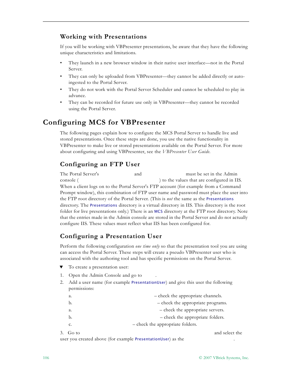Working with presentations, Configuring mcs for vbpresenter, Configuring an ftp user | Configuring a presentation user | VBrick Systems Portal Server ETV v4.1 User Manual | Page 116 / 140