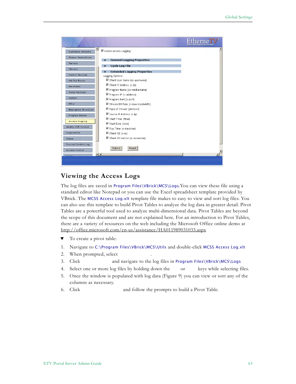 Viewing the access logs | VBrick Systems Portal Server ETV v4.1 User Manual | Page 73 / 140