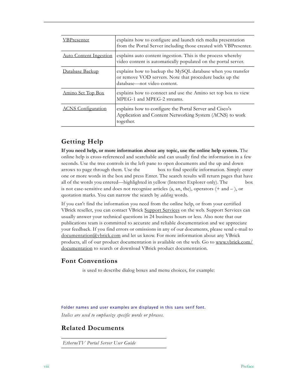 Getting help, Font conventions, Related documents | VBrick Systems Portal Server ETV v4.1 User Manual | Page 8 / 140