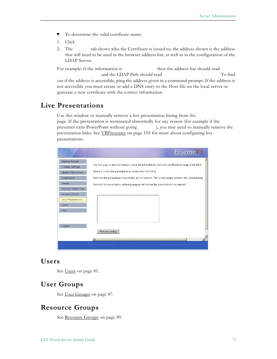 Live presentations, 75 users, 75 user groups | 75 resource groups, Users, User groups, Resource groups | VBrick Systems Portal Server ETV v4.1 User Manual | Page 85 / 140
