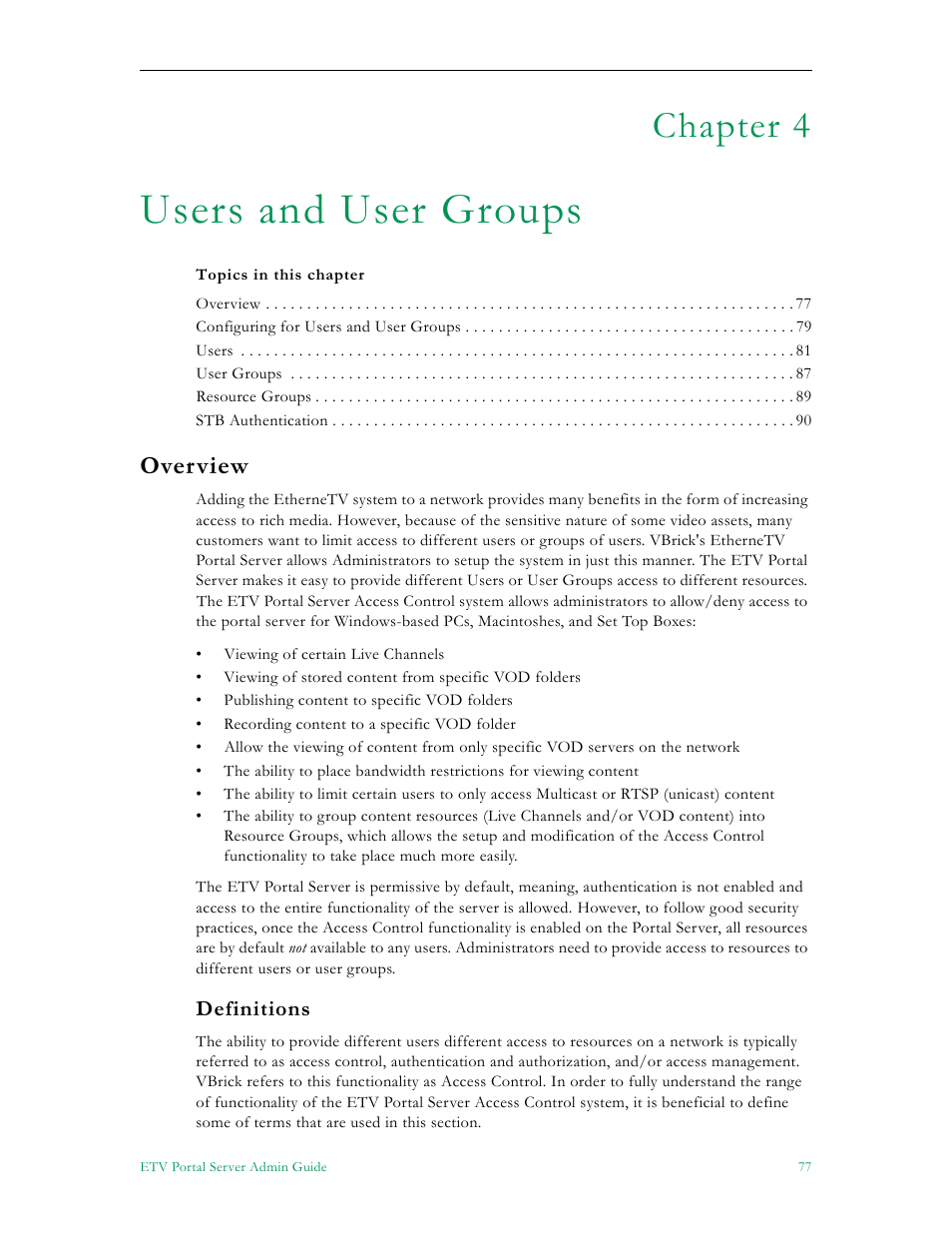 Users and user groups, Overview, Definitions | Chapter 4 | VBrick Systems Portal Server ETV v4.1 User Manual | Page 87 / 140