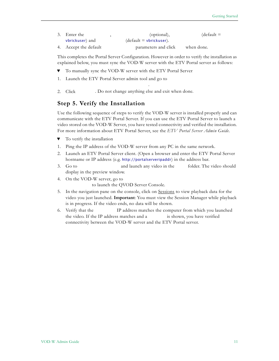 Step 5. verify the installation | VBrick Systems VOD-W Server VBrick v4.2.3 User Manual | Page 19 / 92