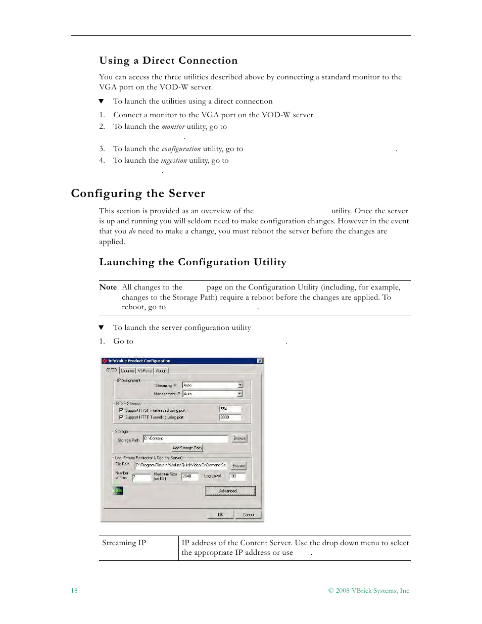 Using a direct connection, Configuring the server, Launching the configuration utility | In using a direct connection | VBrick Systems VOD-W Server VBrick v4.2.3 User Manual | Page 26 / 92