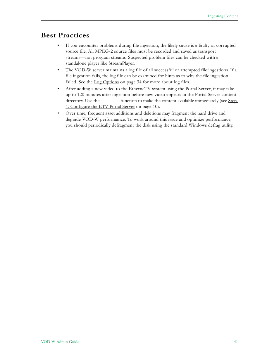 Best practices | VBrick Systems VOD-W Server VBrick v4.2.3 User Manual | Page 49 / 92