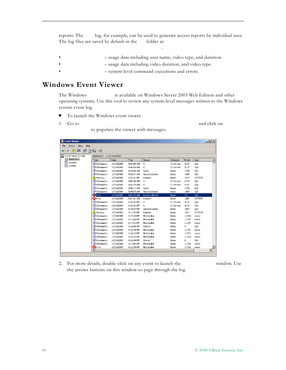 Windows event viewer | VBrick Systems VOD-W Server VBrick v4.2.3 User Manual | Page 52 / 92