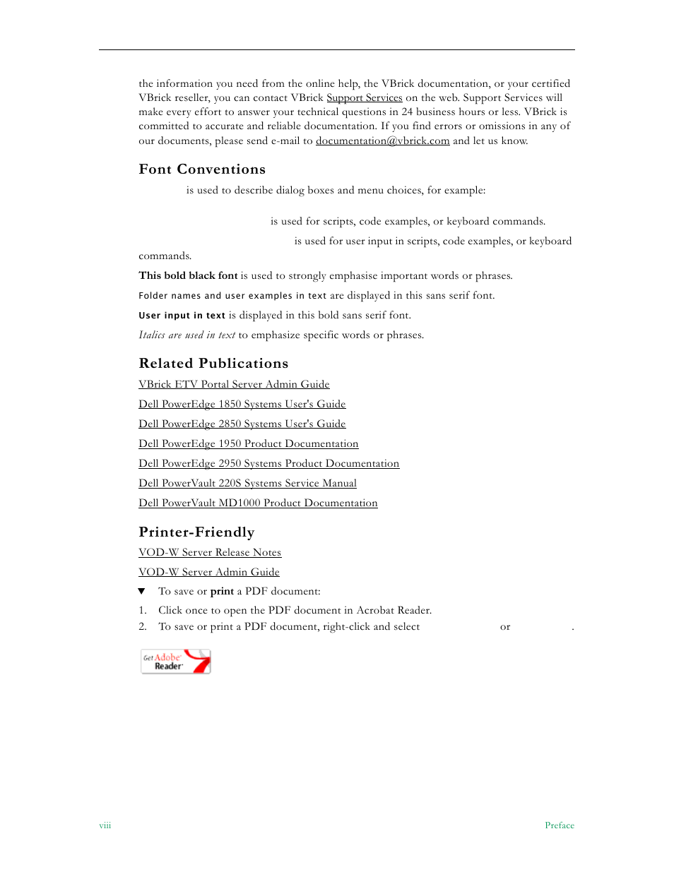Font conventions, Related publications, Printer-friendly | VBrick Systems VOD-W Server VBrick v4.2.3 User Manual | Page 8 / 92