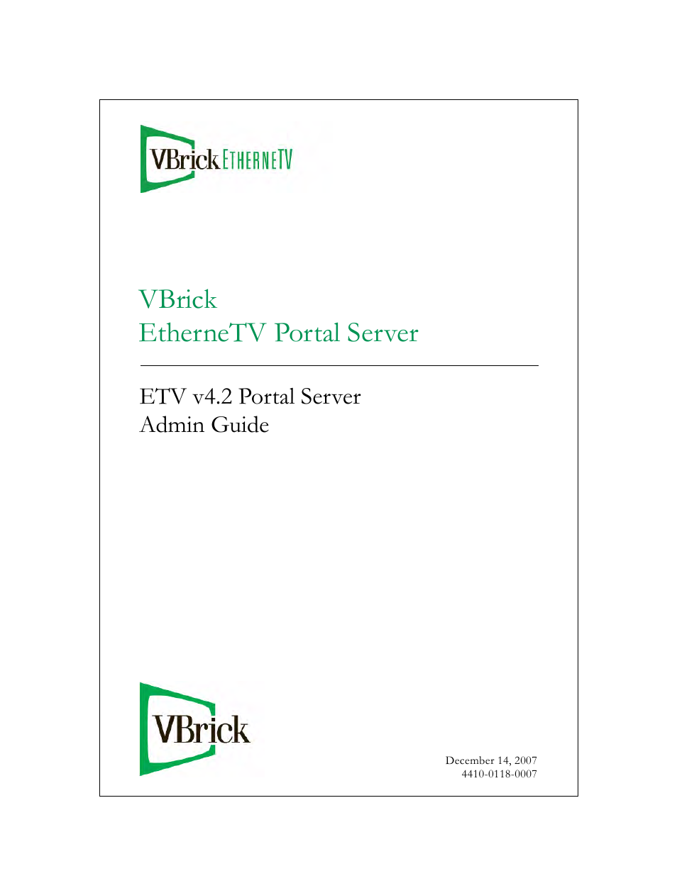 VBrick Systems Portal Server ETV v4.2 User Manual | 164 pages