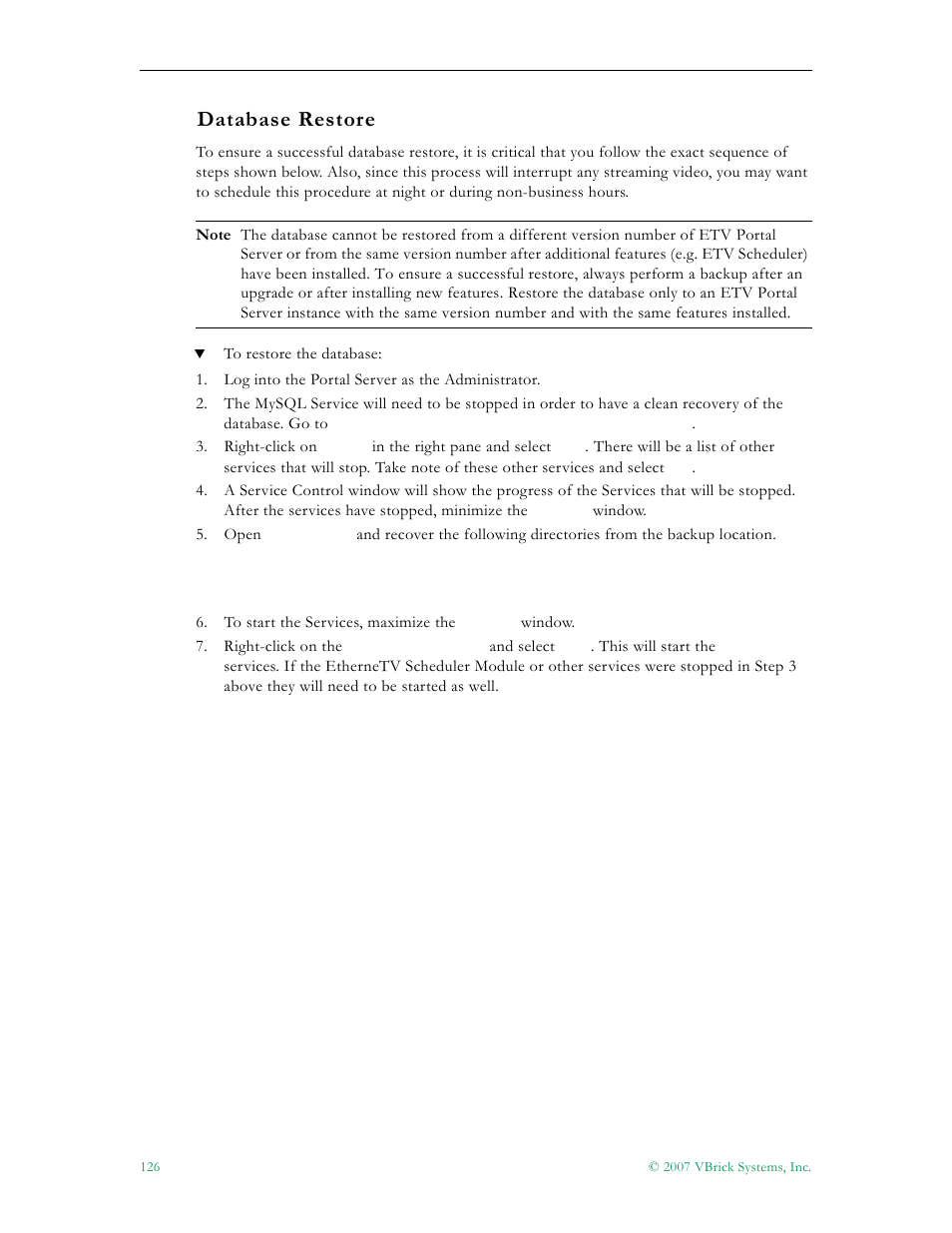 Database restore | VBrick Systems Portal Server ETV v4.2 User Manual | Page 138 / 164