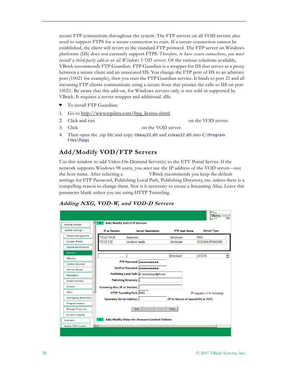 Add/modify vod/ftp servers, Adding nxg, vod-w, and vod-d servers | VBrick Systems Portal Server ETV v4.2 User Manual | Page 40 / 164